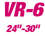 VR-6 24"-30"